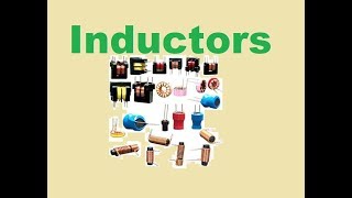 Introduction to Inductors: All Types