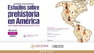 Cuarto Encuentro. Estudios sobre Prehistoria en América