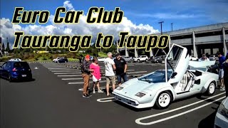 Euro Car Club Tauranga to Taupō Cruise and Lunch