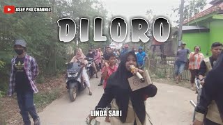 Linda sari DILORO edisi Lungmalang