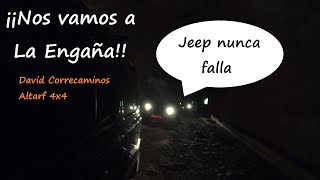 Nos vamos con Altarf 4x4, 3 Jeep ¿Qué puede salir mal? Jeep Commander / Grand Cherokee / Compass GO!