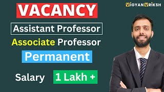 Assistant Professor Associate Professor Permanent Vacancy #assistantprofessor