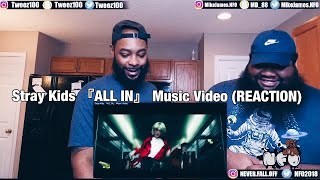 Stray Kids 『ALL IN』 Music Video (REACTION)