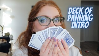 Deck of Panning Project Pan INTRO | #DeckofPanning