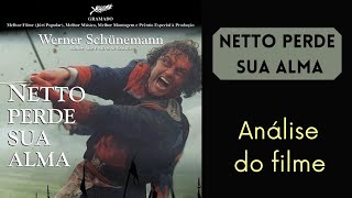 Netto perde sua alma - Análise do filme