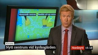 Nytt centrum vid Kyrkogården i Kiruna - NORDNYTT