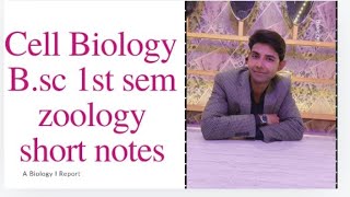 Cell Biology| Cell Structure and function| Cell Nucleus| B.sc 1st semester zoology| Agra University