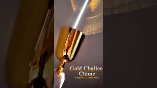 Exclusive Giveaway: Win a 24k Gold Crystal Chime!