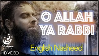 O Allah Ya Rabbi Official | English Nasheed with Lyrics | No Music | Muhammad Noman Khan