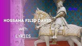 Hossana Filio David with lyrics