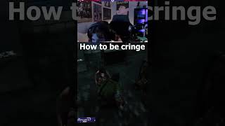 Comment Être Cringe!!  #twitch #gaming #dbd #streamer #twitchclips #twitchstreamer