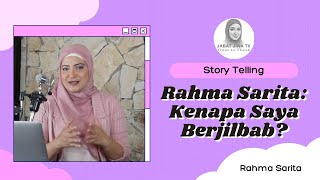 RAHMA SARITA, DARI PRESENTER MEMUTUSKAN BERJILBAB, KENAPA?