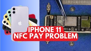 iPhone 11 NFC Sensor Repair | iPhone 11 NFC Error | Can't Pay Through NFC | Noor Telecom