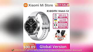 ✔️Global Version Xiaomi Watch S3 Smart Watch 1.43" AMOLED Sreen 150+ Spo