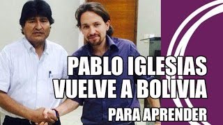 Conferencia de Pablo Iglesias en Bolivia (resumen)