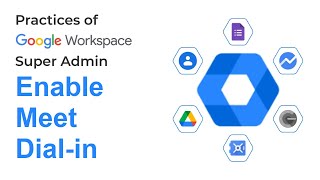 How to Enable Meet Dial in in Google Workspace | Google Admin FAQ | Google Admin Tips