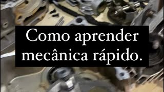 Como aprender mecânica de forma rápida e descomplicado.