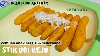 UBI JADI STIK UNTUK BAYI? | SNACK MPASI | FINGER FOOD| CEMILAN ANTI GTM