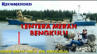 #lenteramerah #bengkulu REVIEW WISATA LAUT DAN PEMANCINGAN LENTERA MERAH BENGKULU