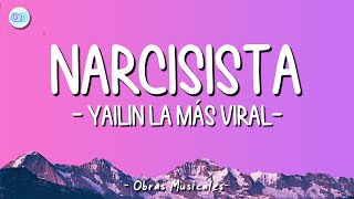 Yailin La Más Viral - Narcisista (Letra\Lyrics)