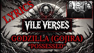 GODZILLA (GOJIRA) - Possessed (Lyrics) 1997