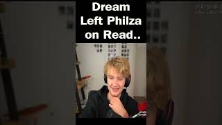 Dream Left Philza on Read