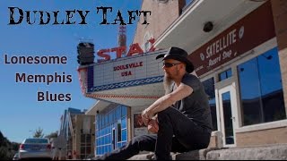 Dudley Taft - Lonesome Memphis Blues