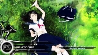 ❋「AS ~ Nightcore」 Alone Again ❋