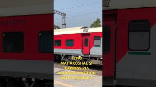 12190 MAHAKOSHAL SF EXPRESS VAI MAHOBA JUNCTION WITH TKD WAP-7.