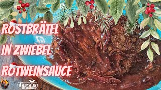 Rostbrätel in Zwiebelrotweinsauce - DerSebastian BBQ Oberhessen #112 #food #recipe #merrychristmas