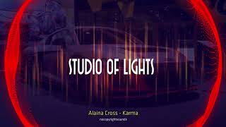 Alaina Cross - Karma - Mixed by STUDIO OF LIGHTS