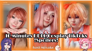 📃10 Minutes DDLC Cosplay TikToks !Spoilers! 📃