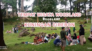 TEMPAT WISATA WOODLAND KUNINGAN CIREBON#tempatwisata #video