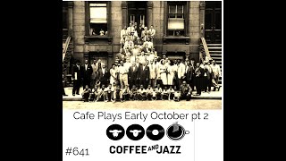 #641/ PART TWO OF MY CAFE PLAYS THESE LAST TWO WEEKS... SOME GREAT STUFF