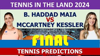 Haddad Maia vs Mccartney Kessler | Tennis in the land