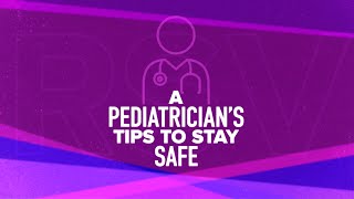 RSV: A Pediatrician's Tips to Stay Safe