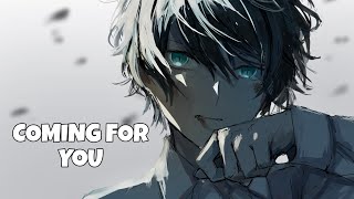 「Nightcore」- Coming For You |NEFFEX| [Lyrics]