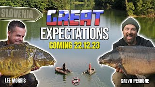 MOZZA AND SALVO ADVENTURE – COMING THIS FRIDAY! GREAT EXPECTATIONS | DNA BAITS | CARP FISHING