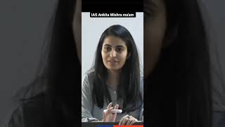 IAS Ankita Mishra's Tips for Upsc IAS IPS Aspirants🔥🇮🇳💯🎯 #viral  #youtubeshorts #ias #ips #uppolice