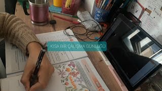 KISA BİR DERS ÇALIŞMA GÜNLÜĞÜ