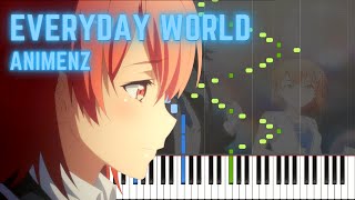 [Animenz] Everyday World - Oregairu ED 2- Piano Tutorial || Synthesia