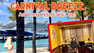 Carnival Breeze: Costa Maya canceled, an unexpected day at sea! | PART 4, February 2024