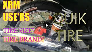 TAMANG GULONG SA XRM 125 || QUICK TIRE MURA MAGANDA PA