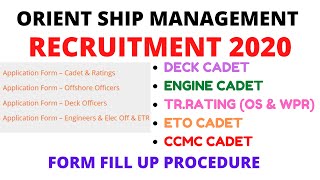 ORIENT SHIP MANAGEMENT RECRUITMENT 2020 {DECK,ENGINE, TR.RATING & CCMC}