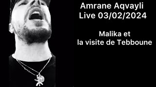 Amrane Aqvayli RK Live 03/02/2024 - Malika et la visite de Tebboune à Tizi Ouzou !