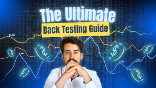 Backtesting Like a PRO in 2024 What You Need to Know