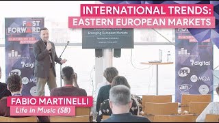 "International Trends: Eastern European Markets" with Fabio Martinelli, Life in Music