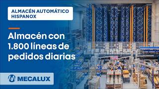 Automatización, Easy WMS y sistemas de almacenaje - la clave del éxito de la logística de Hispanox