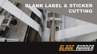 Blank label sticker cutting with Blade Runner