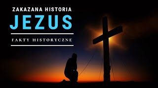 Zakazana historia - Jezus, fakty historyczne. Film dokumentalny.